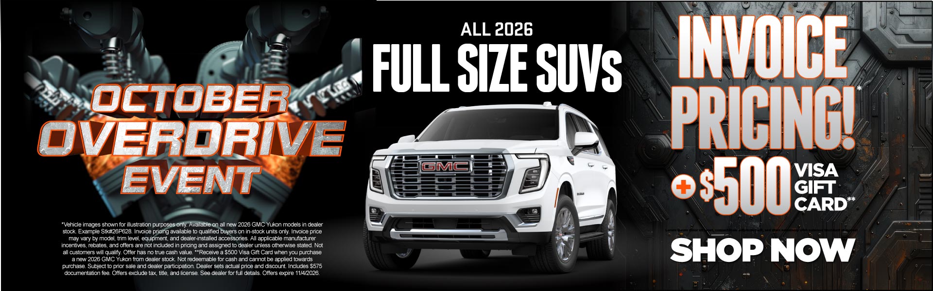 All 2026 Full Size SUVs	"Invoice Pricing!* PLUS $500 Visa Gi